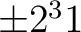 $\pm 2^31$