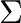 $\Sigma$