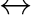 $\leftrightarrow$