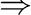 $\Rightarrow$